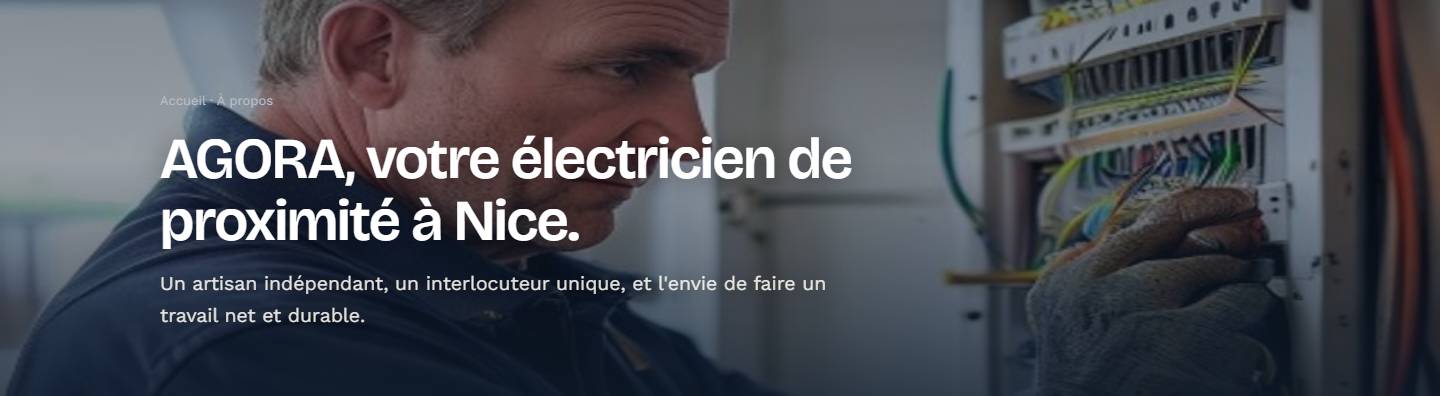hero — AGORA, votre électricien de proximité à Nice.