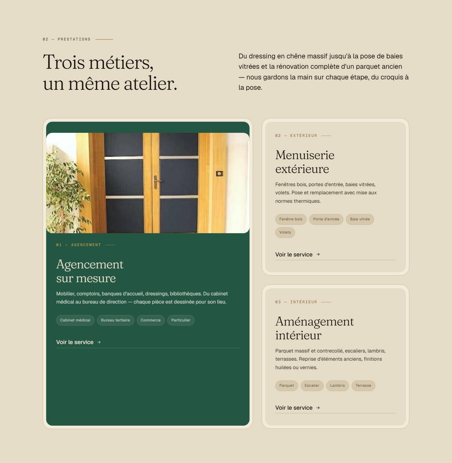services — Trois métiers, un même atelier.