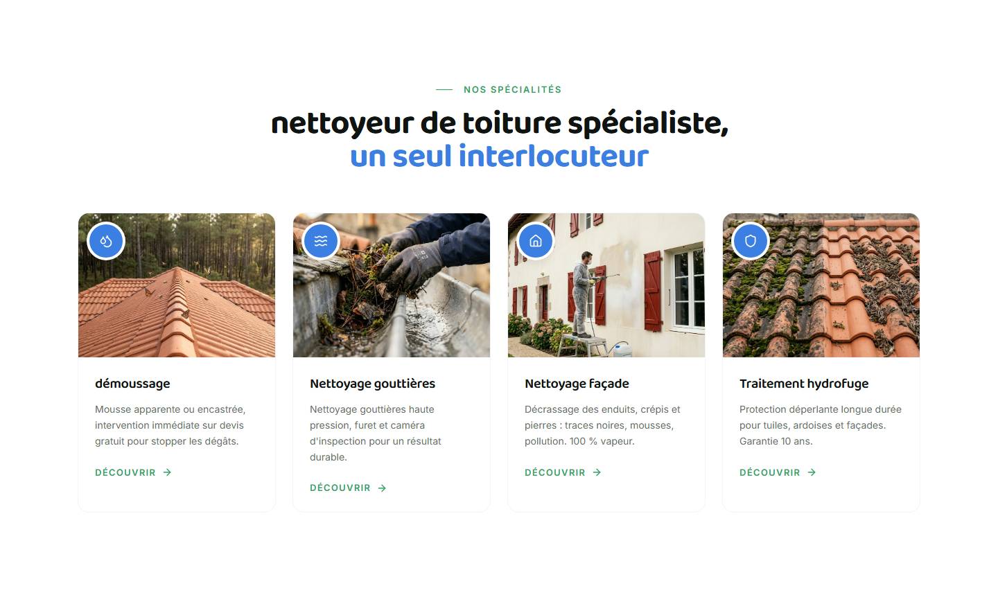 section — nettoyeur de toiture spécialiste, un seul interlocuteur