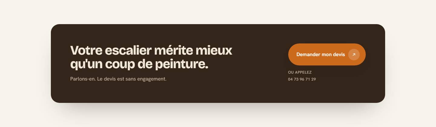 cta — Votre escalier mérite mieux qu'un coup de peinture.