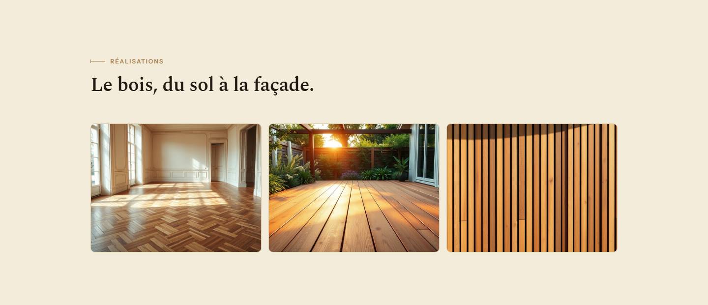 section — Le bois, du sol à la façade.