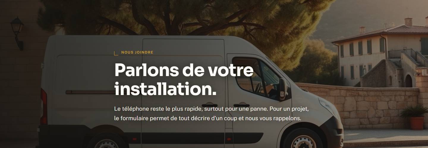 hero — Parlons de votre installation.