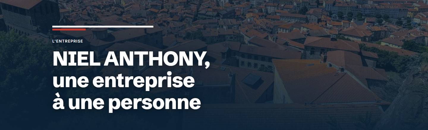 hero — NIEL ANTHONY, une entreprise à une personne