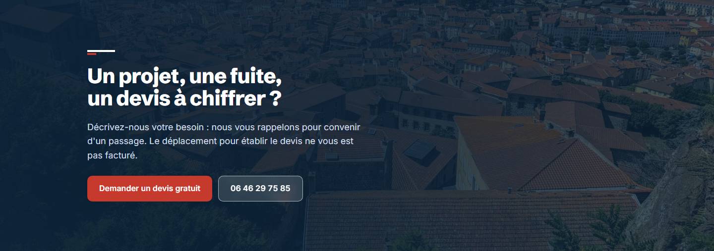section — Un projet, une fuite, un devis à chiffrer ?