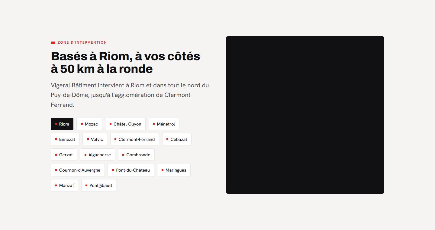 zone — Basés à Riom, à vos côtés à 50 km à la ronde